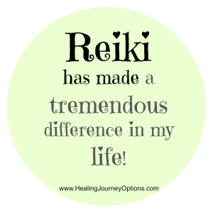 Reiki has made a tremendous difference in my life!